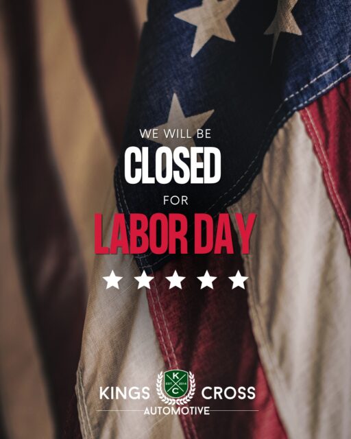 Kings Cross Automotive will be closed on Monday, September 4th, in observance of Labor Day.
Wishing everyone a safe and relaxing holiday weekend! We’ll see you Tuesday. ❤️🤍💙