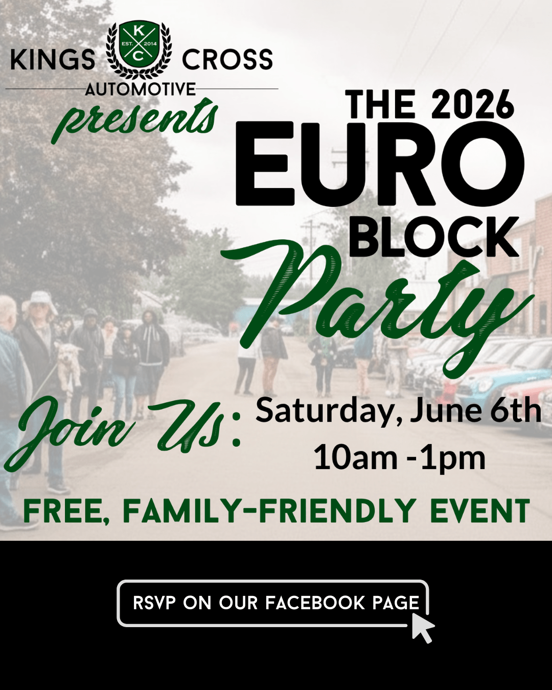 Join us for the 2026 Euro Block Party presented by Kings Cross Auto. June 6, 2026 at 10 a.m. at 315 E. Reserve St., Vancouver, WA. BMW, Audi, Mercedes, Land Rover, Jaguar, Mini Cooper, Volvo, Porsche.